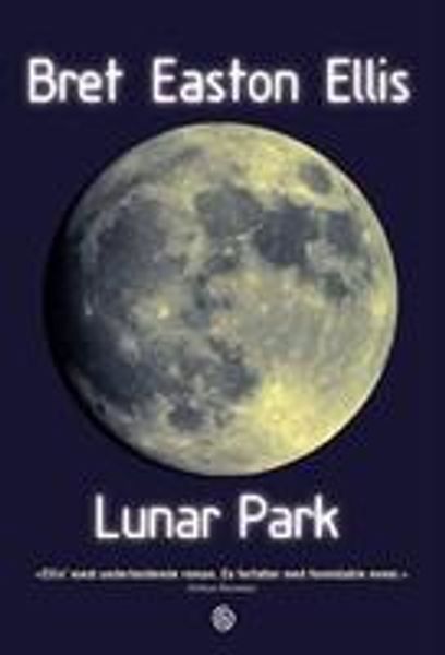 Lunar park av Bret Easton Ellis forside