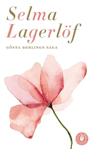 Bokforside Gösta Berlings saga av Selma Lagerlöf