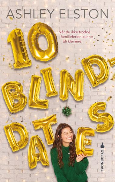 10 blind dates av Ashley Elston forside