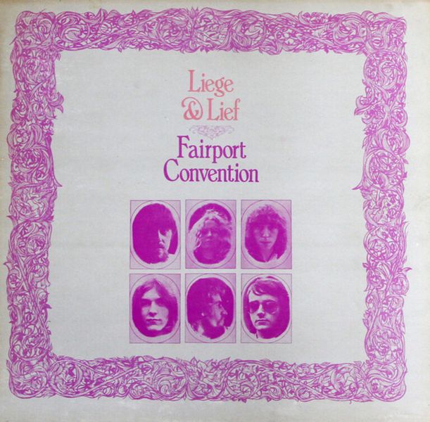 Liege and lief av Fairport Convention platecover