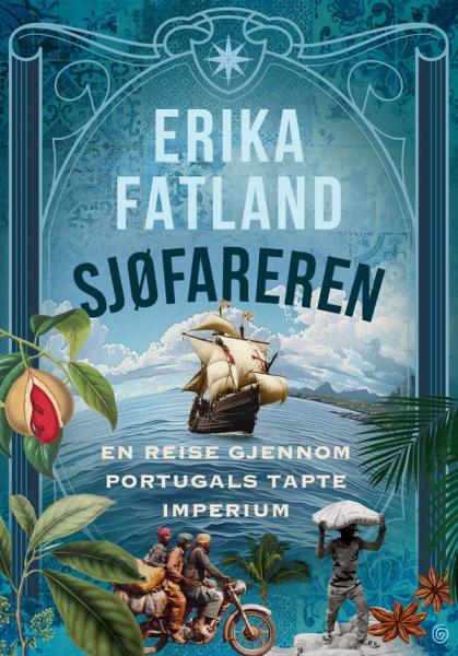 Sjøfareren av Erika Fatland forside