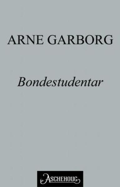 Bondestudentar av Arne Garborg