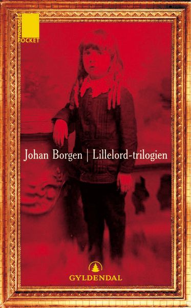Lillelord-trilogien av Johan Borgen