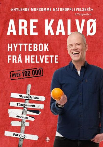 Hyttebok frå helvete av Are Kalvø