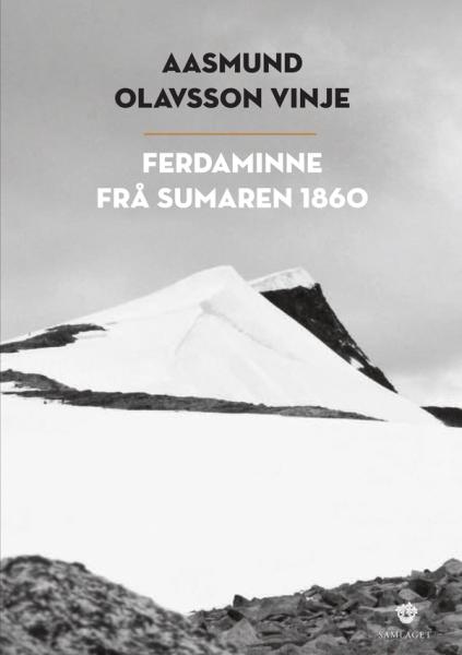 Ferdaminne frå sumaren 1860 av Aasmund Olavsson Vinje forside