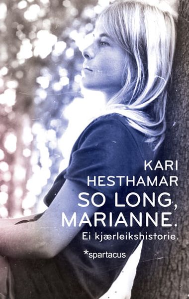 So long Marianne av Kari Hesthamar