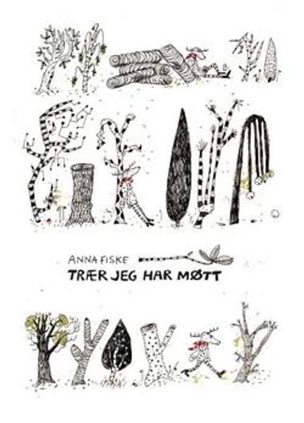 Trær jeg har møtt av Anna Fiske