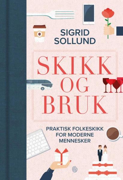 Skikk og bruk av Sigrid Sollund