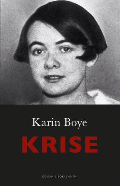 Krise av Karin Boye