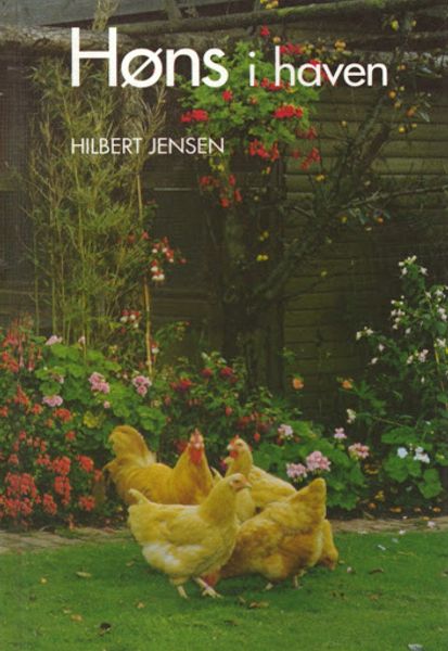 Høns i haven av Hilbert Jensen forside