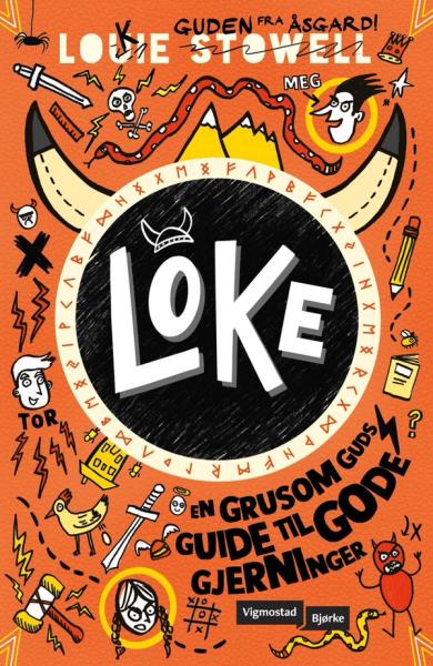 Loke en grusom guds guide til gode gjerninger av Louie Stowell