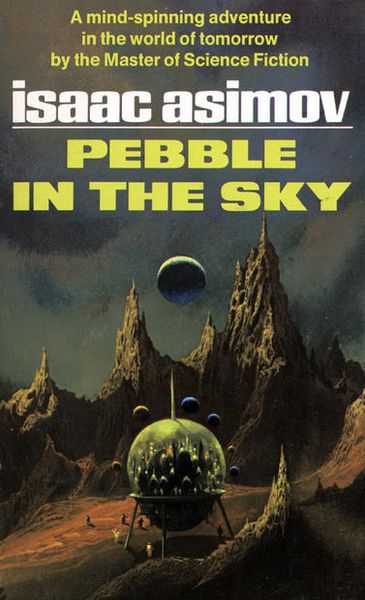 Pebble in the sky av Isaac Asimov forside