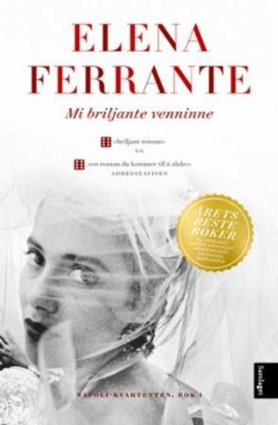 Mi briljante venninne av Elena Ferrante av Elena Ferrante forside