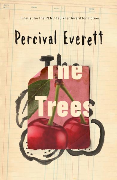 The trees av Percival Everett bokforside
