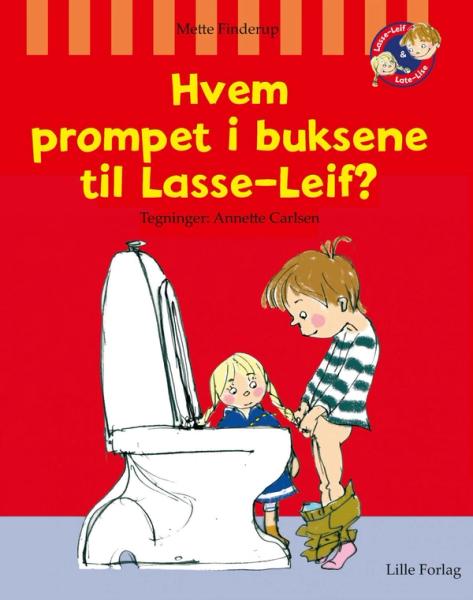 Hvem prompet i buksene til Lasse-Leif av Mette Finderup forside