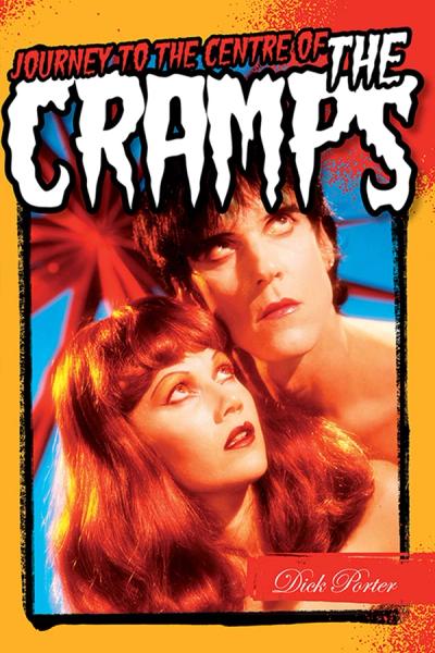Journey to the center of the Cramps forside