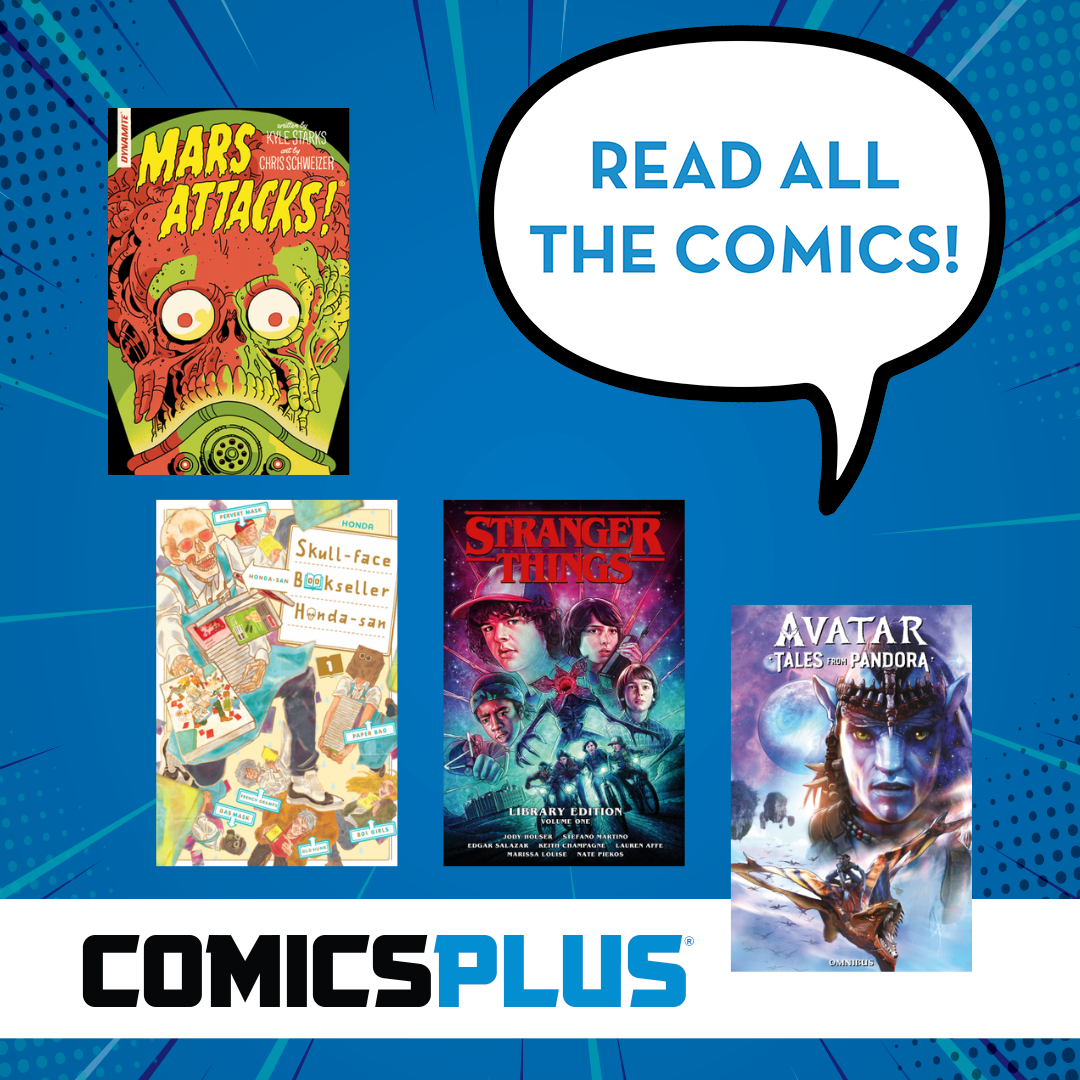 Comicsplus har seriene "Mars Attacks", "Skull-face bookseller Honda-san", "Stranger things" og "Avatar: Tales from Pandora"