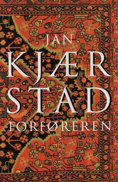 Forføreren av Jan Kjærstad