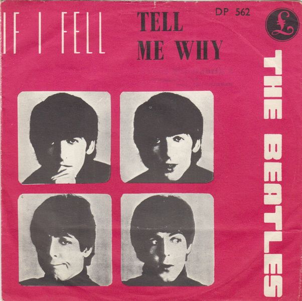 The Beatles Tell me why / If I fell platecover