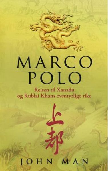 Marco Polo av John Man forside
