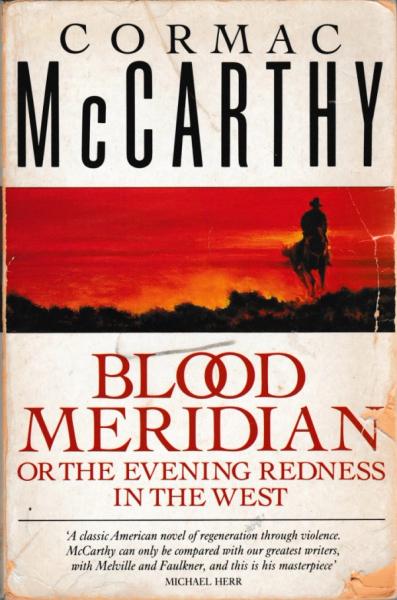 Blood meridian av Cormac McCarthy