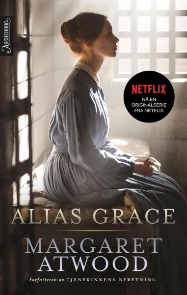 Alias Grace av Margaret Atwood