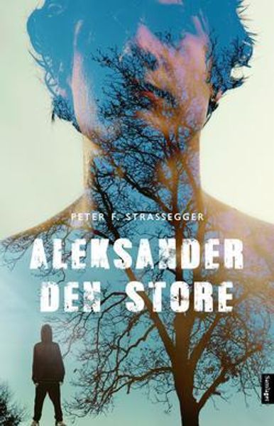 Aleksander den store av Peter F. Strassegger