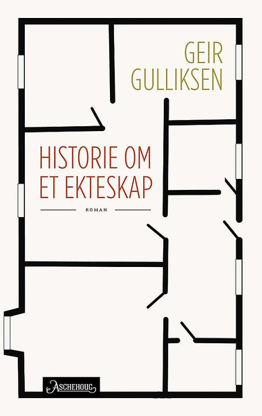 Historie om et ekteskap av Geir Gulliksen bokforside