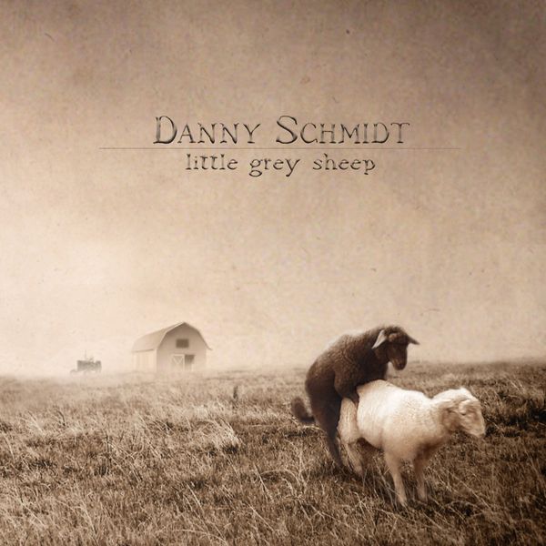 Danny Schmidt little grey sheep album