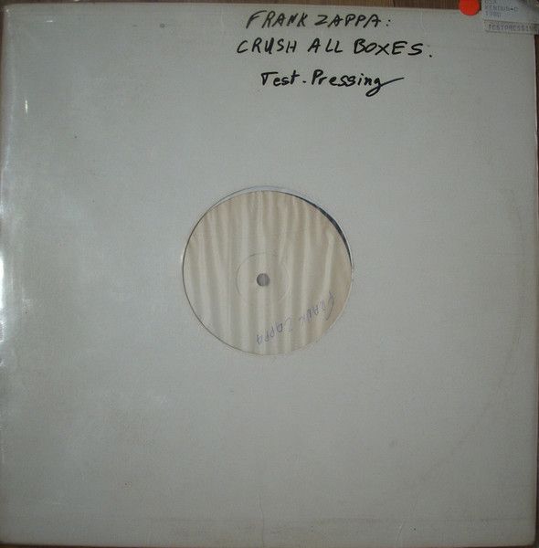 Frank Zappa Crush AllBoxes Test pressing