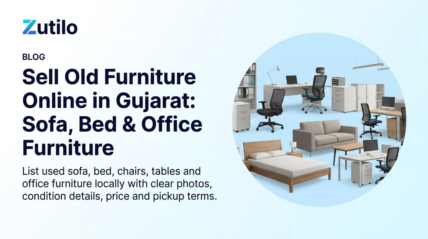 Sell Old Furniture Online in Gujarat: Sofa, Bed & Office Furniture Sell Old Furniture Online in Gujarat: Sofa, Bed & Office Furniture