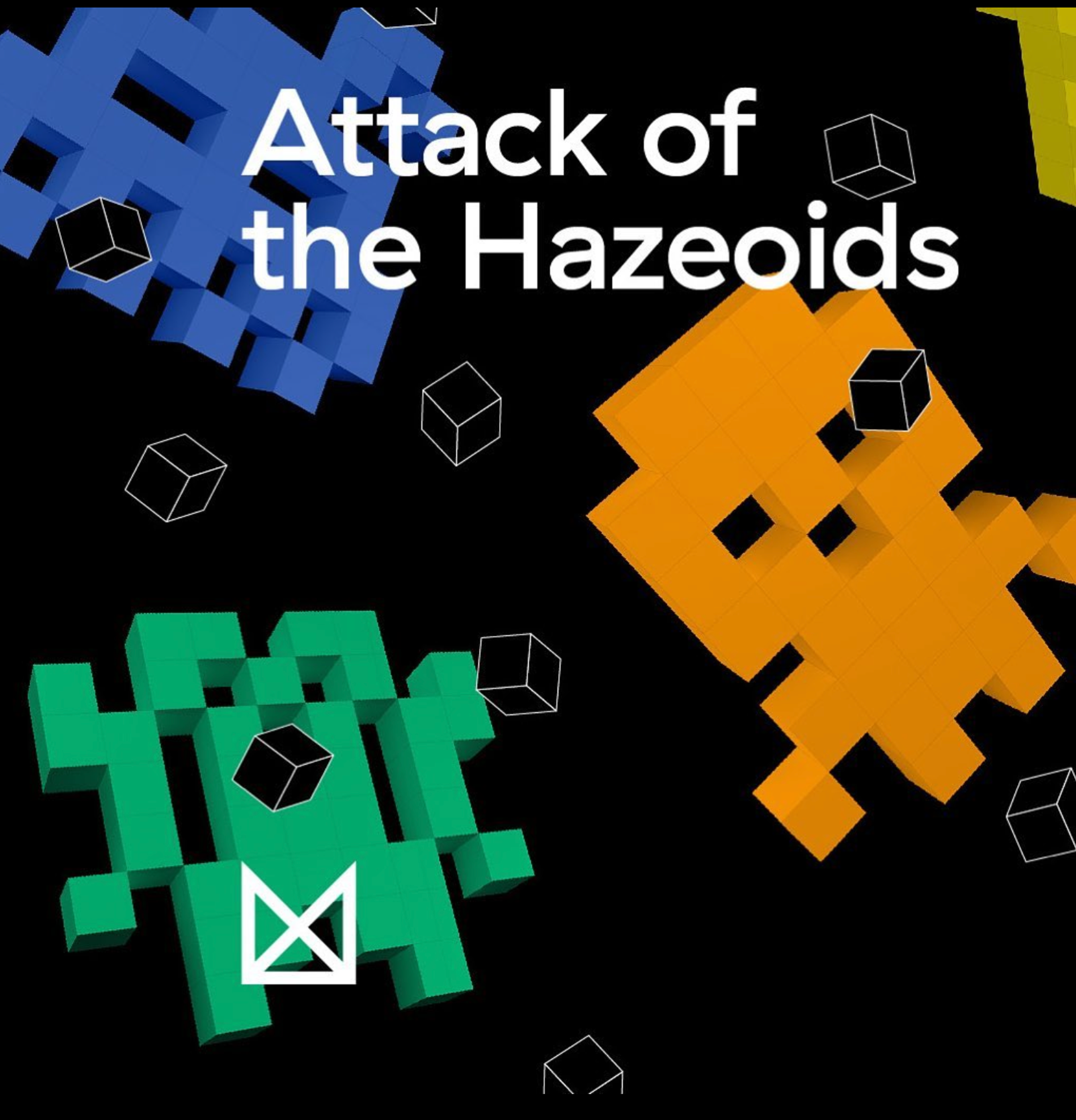 Attack of the Hazeoids