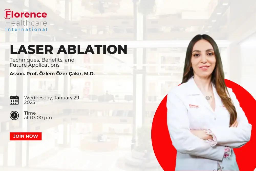 WEBINAR: Laser Ablation: Techniques, Benefits and Future Applications