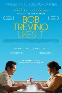 Plakat for 'Bob Trevino Likes It'
