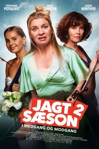 Plakat for 'Jagtsæson 2: I medgang og modgang'