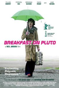 Plakat for 'Breakfast on Pluto'