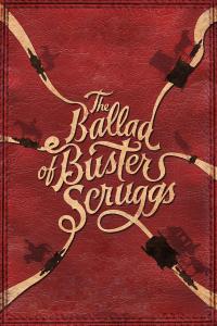 Plakat for 'The Ballad of Buster Scruggs'