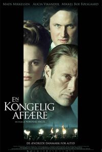 Plakat for 'En kongelig affære'