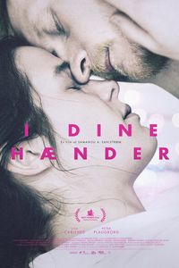 Plakat for 'I dine hænder'