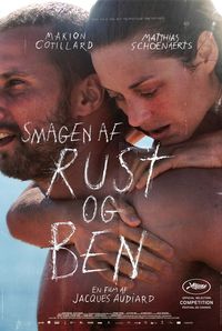 Plakat for 'Smagen af rust og ben'
