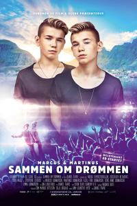 Plakat for 'Marcus & Martinus: Sammen om drømmen'