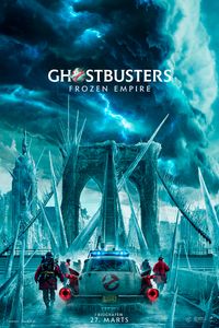 Plakat for 'Ghostbusters: Frozen Empire'
