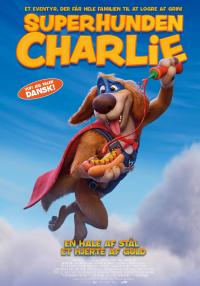 Plakat for 'Superhunden Charlie'