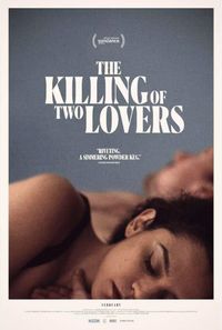 Plakat for 'The Killing Of Two Lovers'