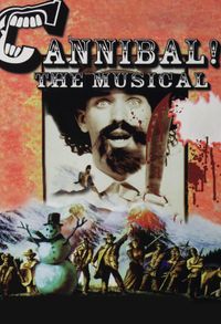 Plakat for 'Cannibal! The Musical - Operatører'