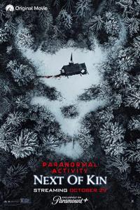 Plakat for 'Paranormal Activity: Next of Kin'