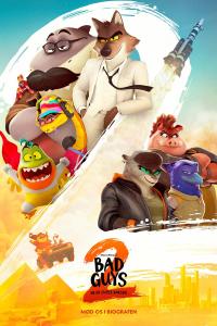 Plakat for 'Bad Guys 2 - De er super barske'
