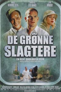 Plakat for 'De grønne slagtere (2003)'