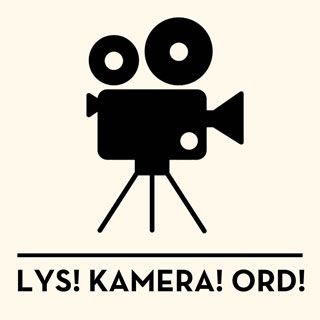 Lys! Kamera! Ord!