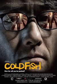 Plakat for 'Cold Fish (2010)'